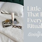 Little Luxuries That Elevate My Everyday Rituals