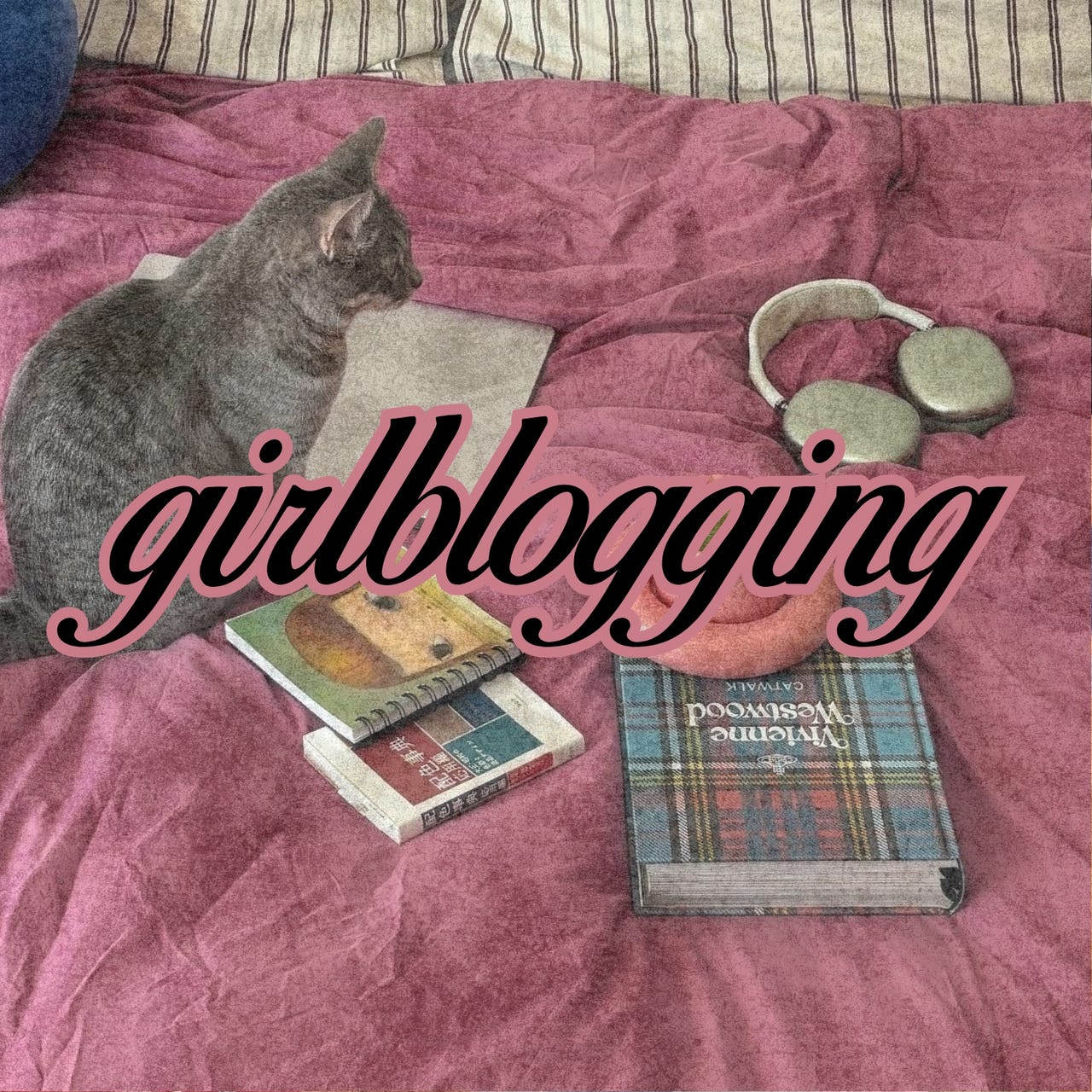girlblogging