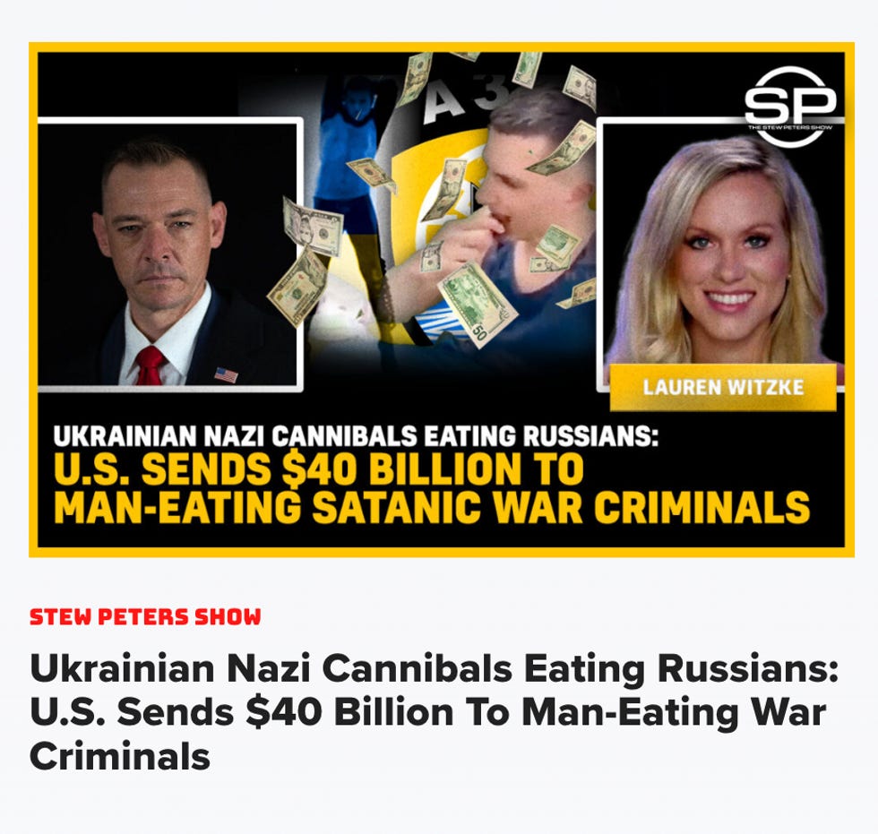 Stew Peters Show. Ukrainian Nazi Cannibals Eating Russians: US Sends $40 billion to man-eating war criminals Stew Peters Show. Ukrainian Nazi Cannibals Eating Russians: US Sends $40 billion to man-eating war criminals