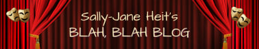 Sally-Jane’ Heit's Blah Blah Blog