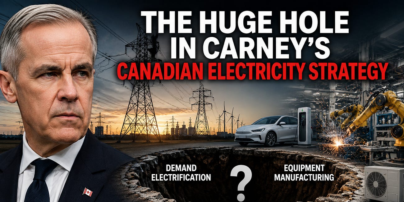The Huge Hole in Carney's Canadian Electricity Strategy