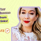50% of her income comes from affiliate links