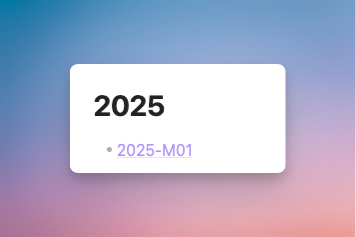 在 Obsidian 中建立名為 2025 的筆記，並在筆記中使用列點 (Bullet Point) 的方式條列 2024-M01 的月紀錄