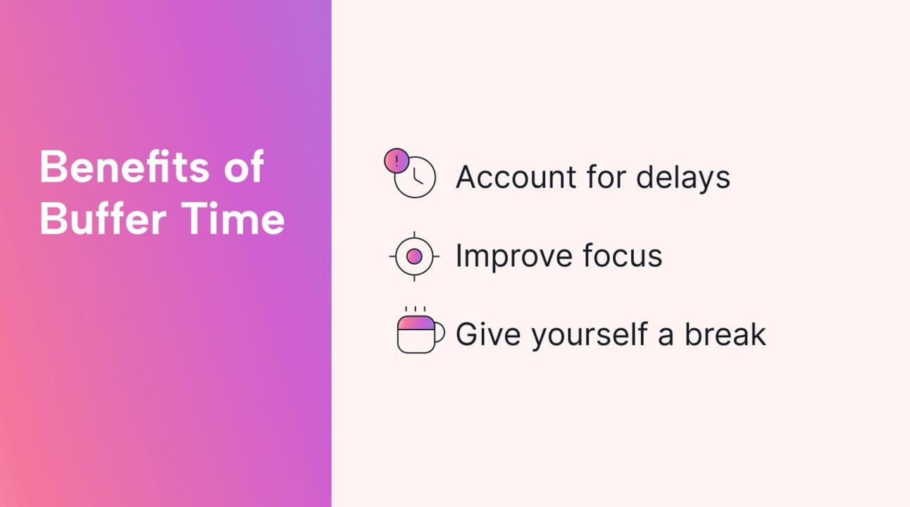 Implement Buffer Time to Increase Productivity | Motion | Motion Implement Buffer Time to Increase Productivity | Motion | Motion