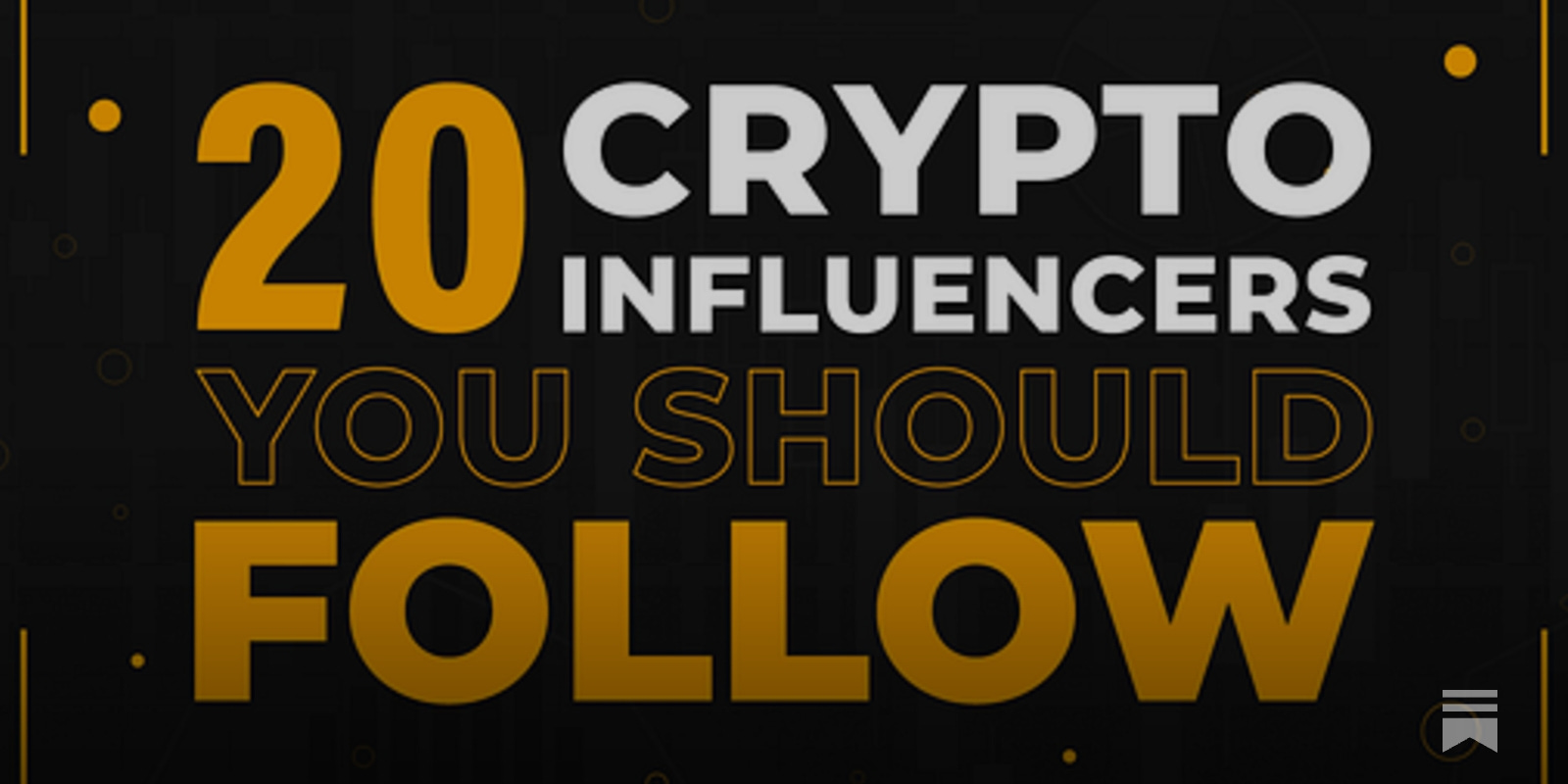 20 Crypto Influencers to Follow 2023 - by Bradly Spicer