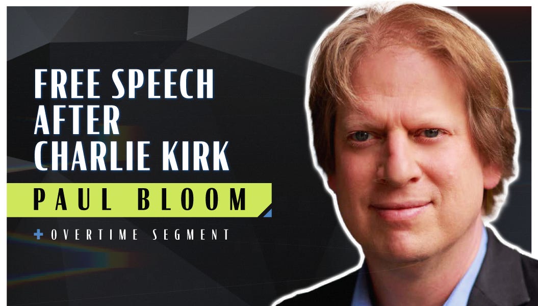 Free Speech After Charlie Kirk (Robert Wright & Paul Bloom)