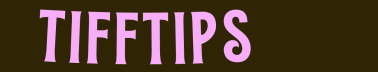 TIFFTIPS
