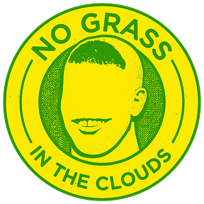 No Grass in the Clouds