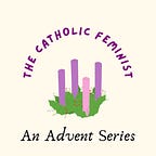 Letters from a Catholic Feminist