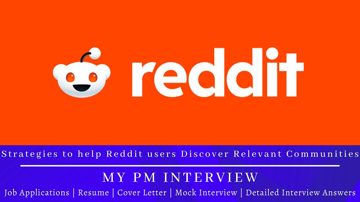 Strategies to help Reddit users Discover Relevant Communities