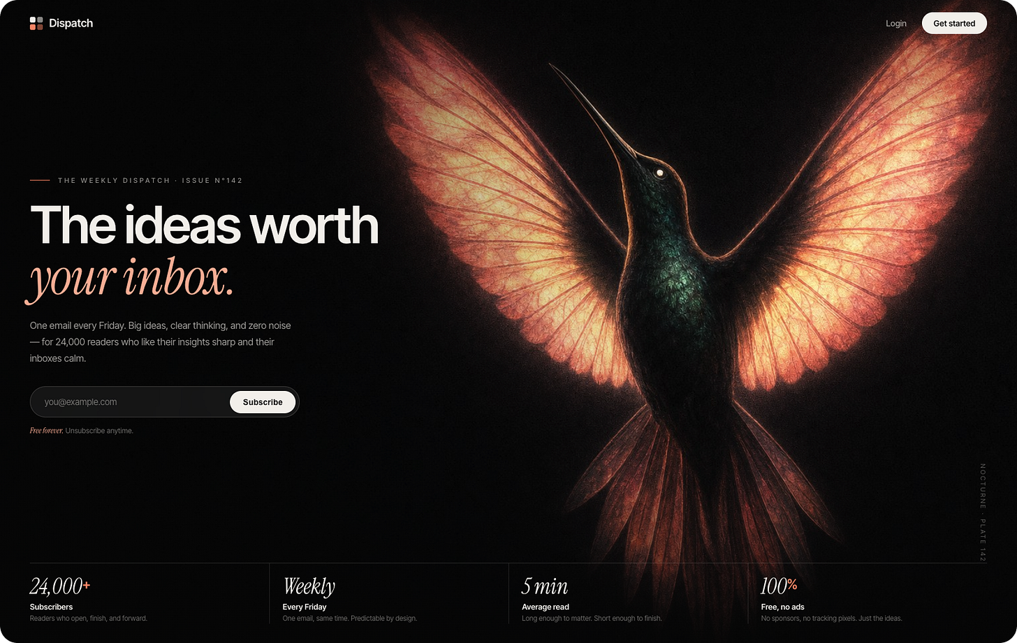 Nocturne Editorial Surrealism website hero section built with Kimi 3, featuring a large luminous hummingbird with dark iridescent green plumage and translucent coral-orange wings glowing against a nearly black background. The bird is rendered in a detailed natural-history illustration style and dominates the right side of the composition, while the left side contains a newsletter headline reading “The ideas worth your inbox,” set in bold white sans serif typography with an elegant peach italic serif accent. The interface includes small uppercase issue metadata, minimalist login and get-started controls, a rounded email subscription field, and a bottom statistics bar showing subscriber count, weekly publishing cadence, average reading time, and ad-free status. The design combines nocturne color palettes, surreal naturalist illustration, dark luxury minimalism, cinematic asymmetry, editorial typography, museum-style specimen presentation, and glowing biological imagery to create a distinctive Kimi 3-generated newsletter landing page.