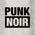 Punk Noir Magazine's avatar