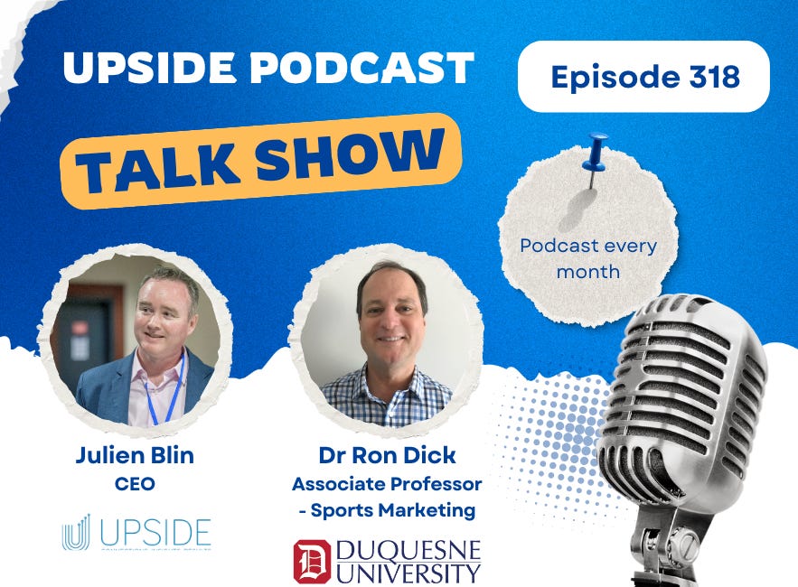 🔥Upside Chat: Dr Ron Dick, Duquesne University, Ex NBA/NCAA Exec on the NFL Draft, NHL/NBA Playoffs, March Madness, MLB Season Debut, WNBA.