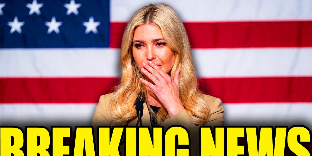 Shocking Leak Ends Ivanka Criminal Plan