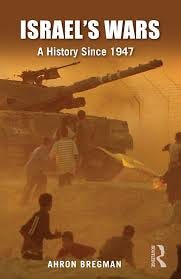 Israel's Wars: A History since 1947 ...