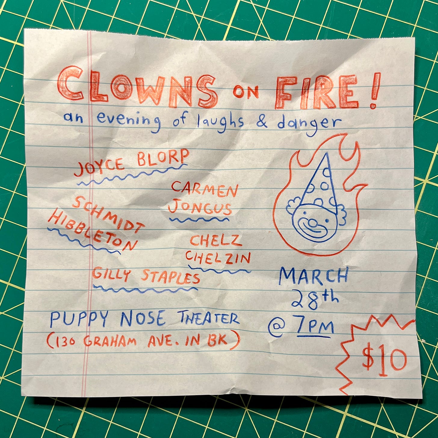 A flyer for a show called CLOWNS ON FIRE drawn in colored pencil on a wrinkled piece of lined paper.