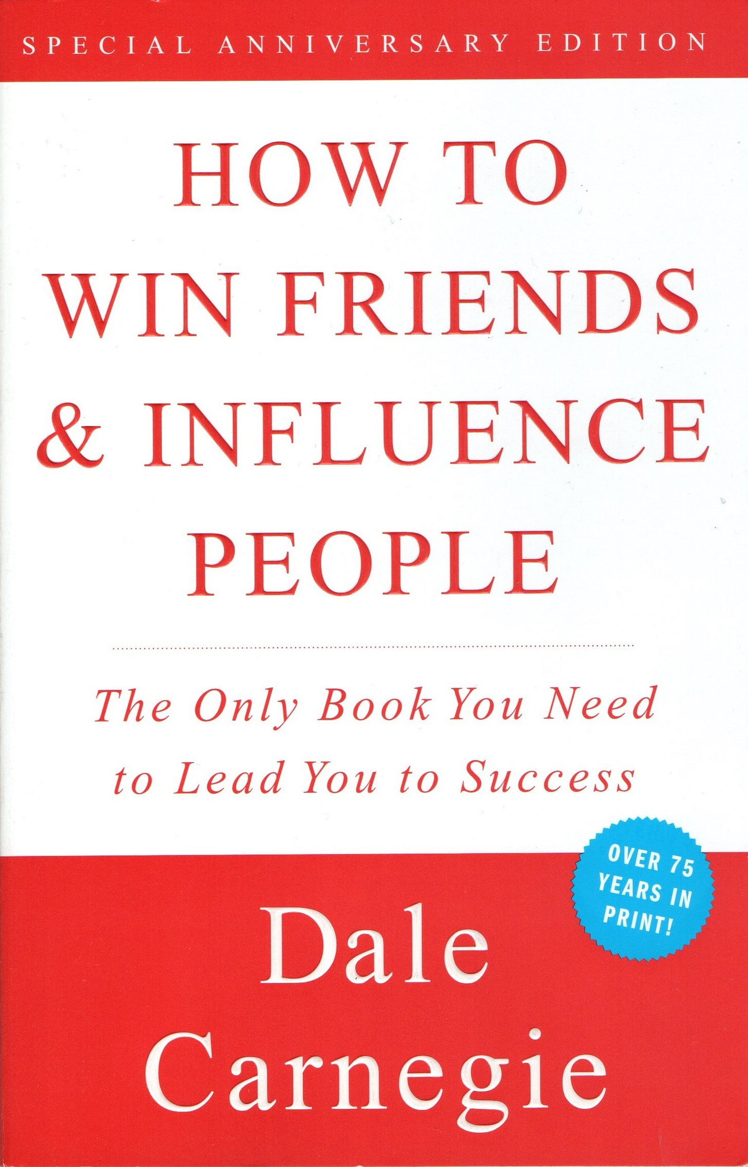 How to Win Friends and Influence People by Dale Carnegie | Goodreads