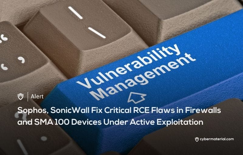 Sophos, SonicWall Patch Critical RCE Bugs