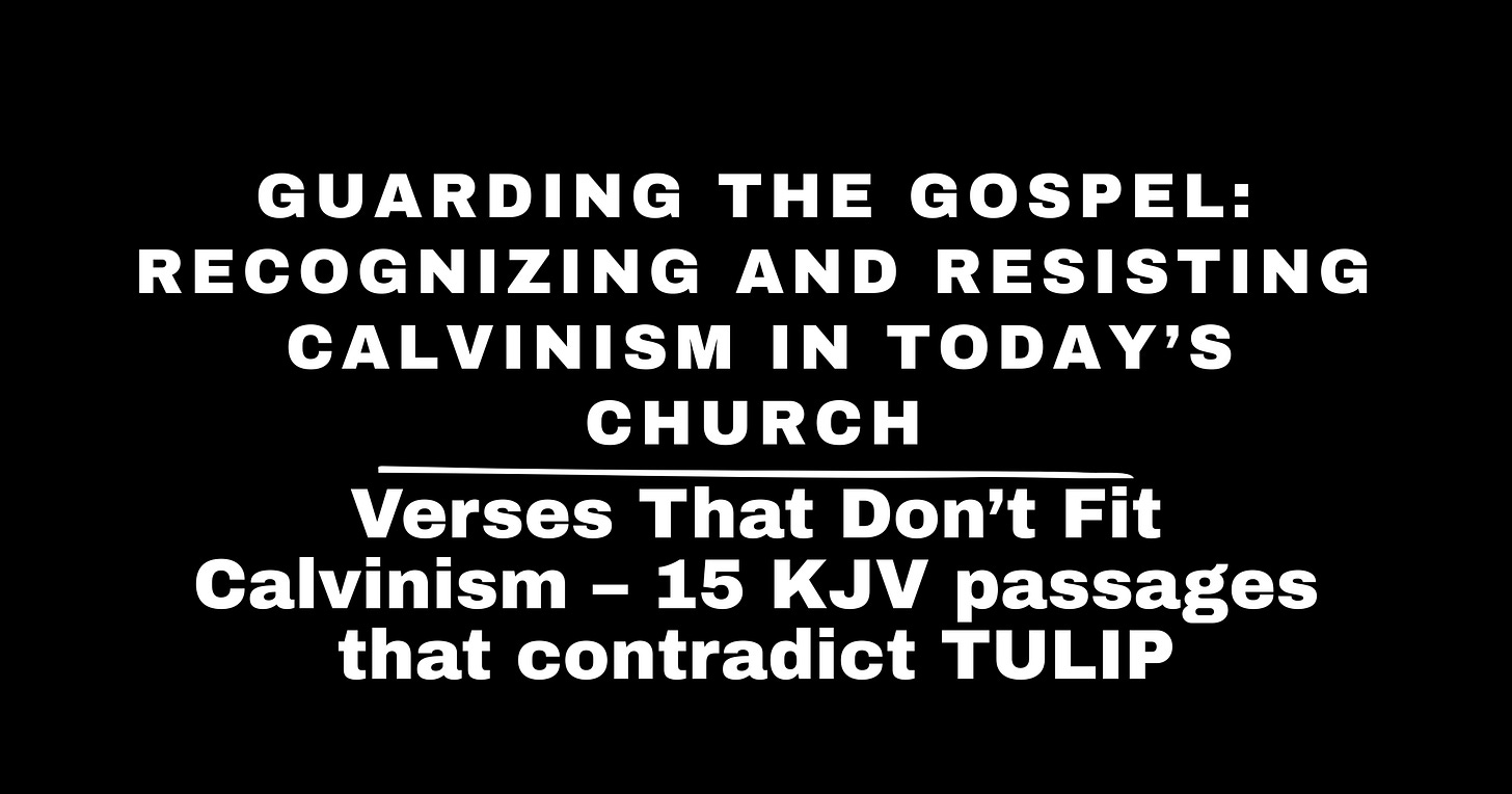 Verses That Don’t Fit Calvinism