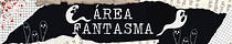 Área Fantasma