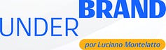 Under Brand por Luciano Montelatto