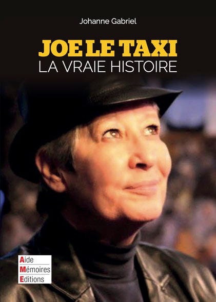 LIVRE - JOE LE TAXI - LA VRAIE HISTOIRE - Produm1 - Production