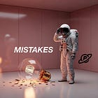 Make Mistakes Cheap, Not Rare — Art of Making Mistakes