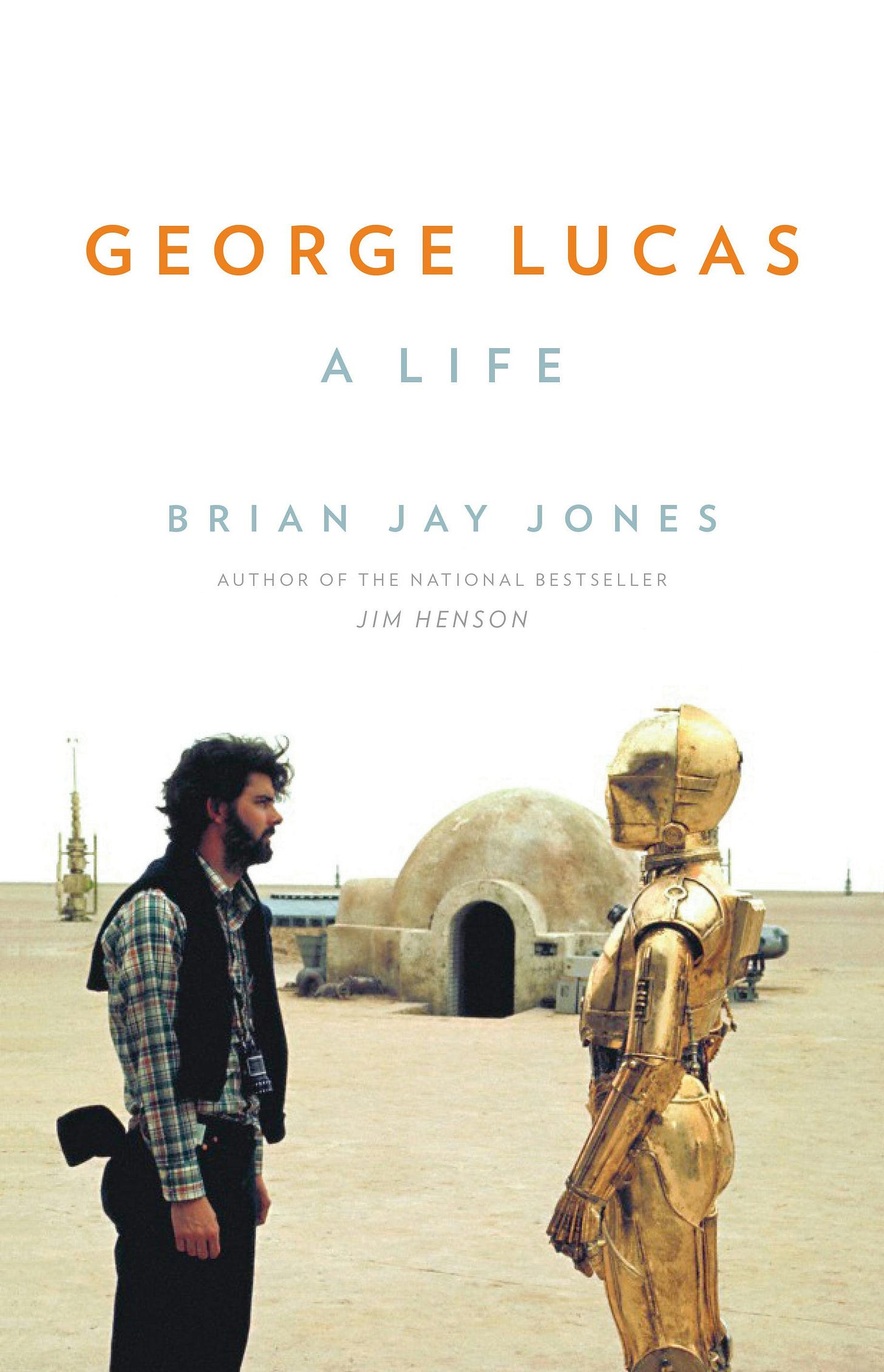 George Lucas by Brian Jay Jones - Books - Hachette Australia