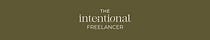 The Intentional Freelancer