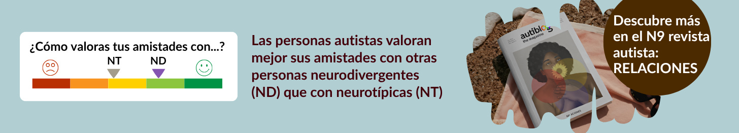 Las personas autistas valoran mejor sus amistades con otras personas neurodivergentes que con neurotípicas. Descubre más en el último número de la revista autista sobre relaciones sociales
