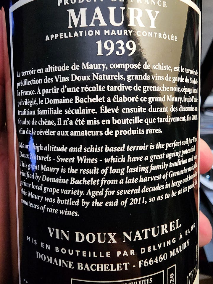 1939 Vin doux Naturel - they didn't bottle it until 2011