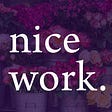 Nice Work's avatar