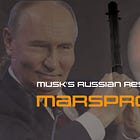 Musk’s Russian Rescue Mission: “Marsprojekt”