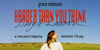 Grace Robinson - 'Harder Than You Think' Single Launch