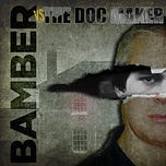 Bamber vs The Doc Maker