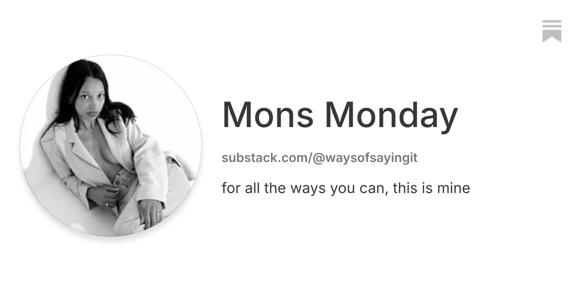 Mons Monday | Substack