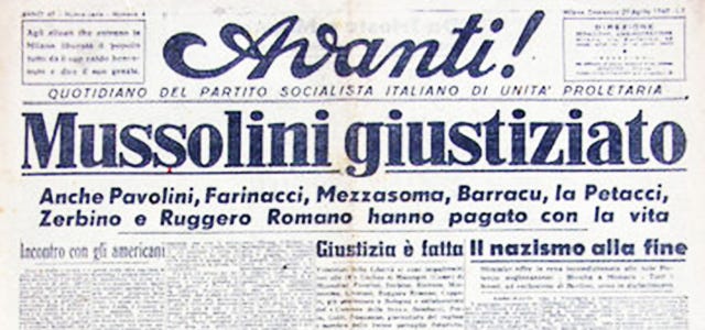 Il giorno in cui fu ucciso Mussolini