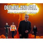 Decline and Fall