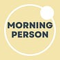 Morning Person's avatar