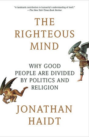 The Righteous Mind by Jonathan Haidt: 9780307455772 |  PenguinRandomHouse.com: Books