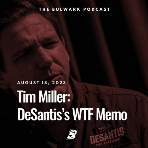 Episode image for DeSantis’s WTF Memo