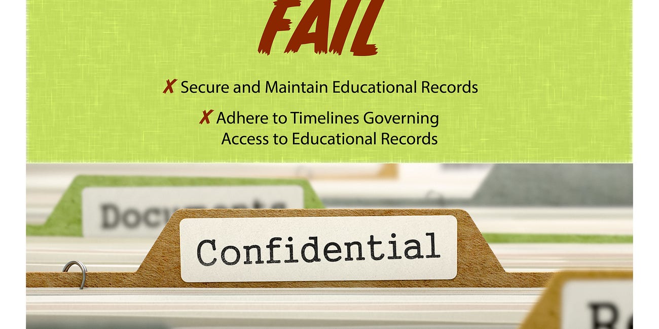FCPS Report Card: Failures to Secure and Maintain Educational Records, and Refusals to Provide Students and Parents Access to Their Own Records