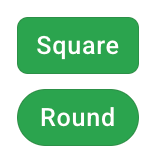 Two green buttons labeled “Square” and “Round,” showing different corner styles.