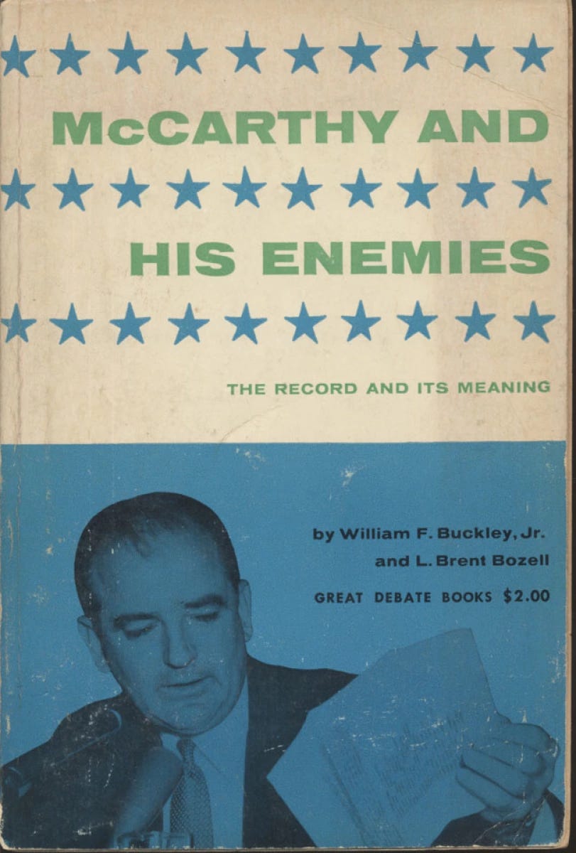 McCarthy And His Enemies: The Record and its Meaning Book by William F.  Buckley Jr., 1954 at Wolfgang's