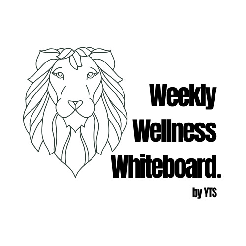 Weekly Wellness Whiteboard