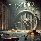Fort Knox holds "Nothing But Moths and IOUs"
