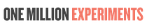 One Million Experiments Newsletter