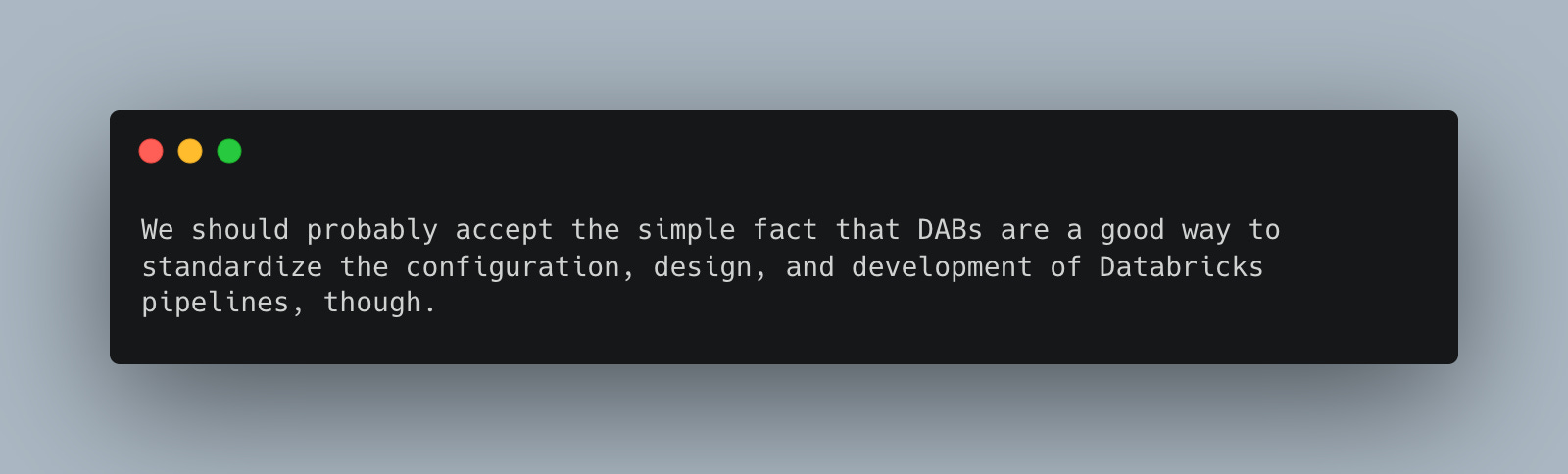 Simplifying CI/CD with Databricks Asset Bundles (DABs)