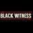 BLACK WITNESS