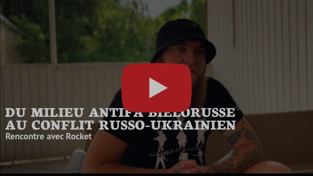 Du milieu antifa biélorusse au conflit russo-ukrainien Du milieu antifa biélorusse au conflit russo-ukrainien